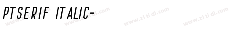 ptserif italic字体转换 ptserif italic字体转换